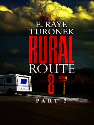 cover image of Rural Route 8 Part 2
